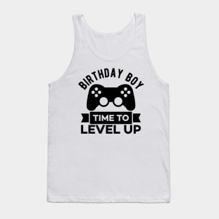 Birthday Boy Time to Level Up Tank Top